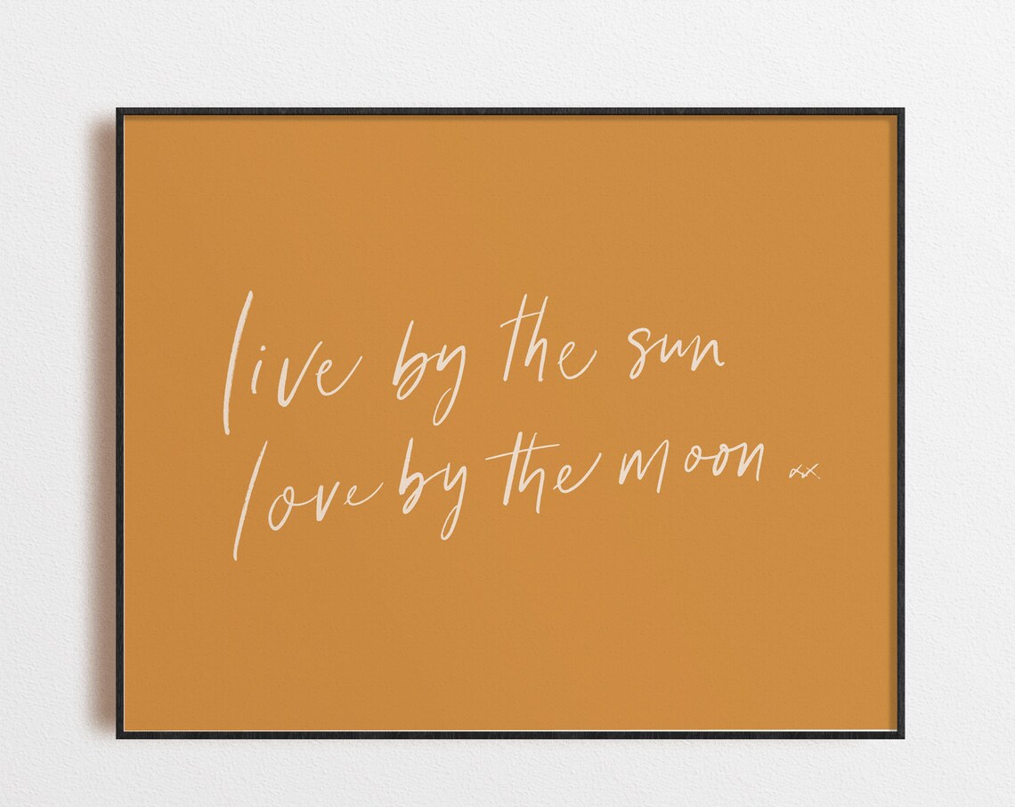 Sun Moon Quote Print, Boho Wanderlust Typography