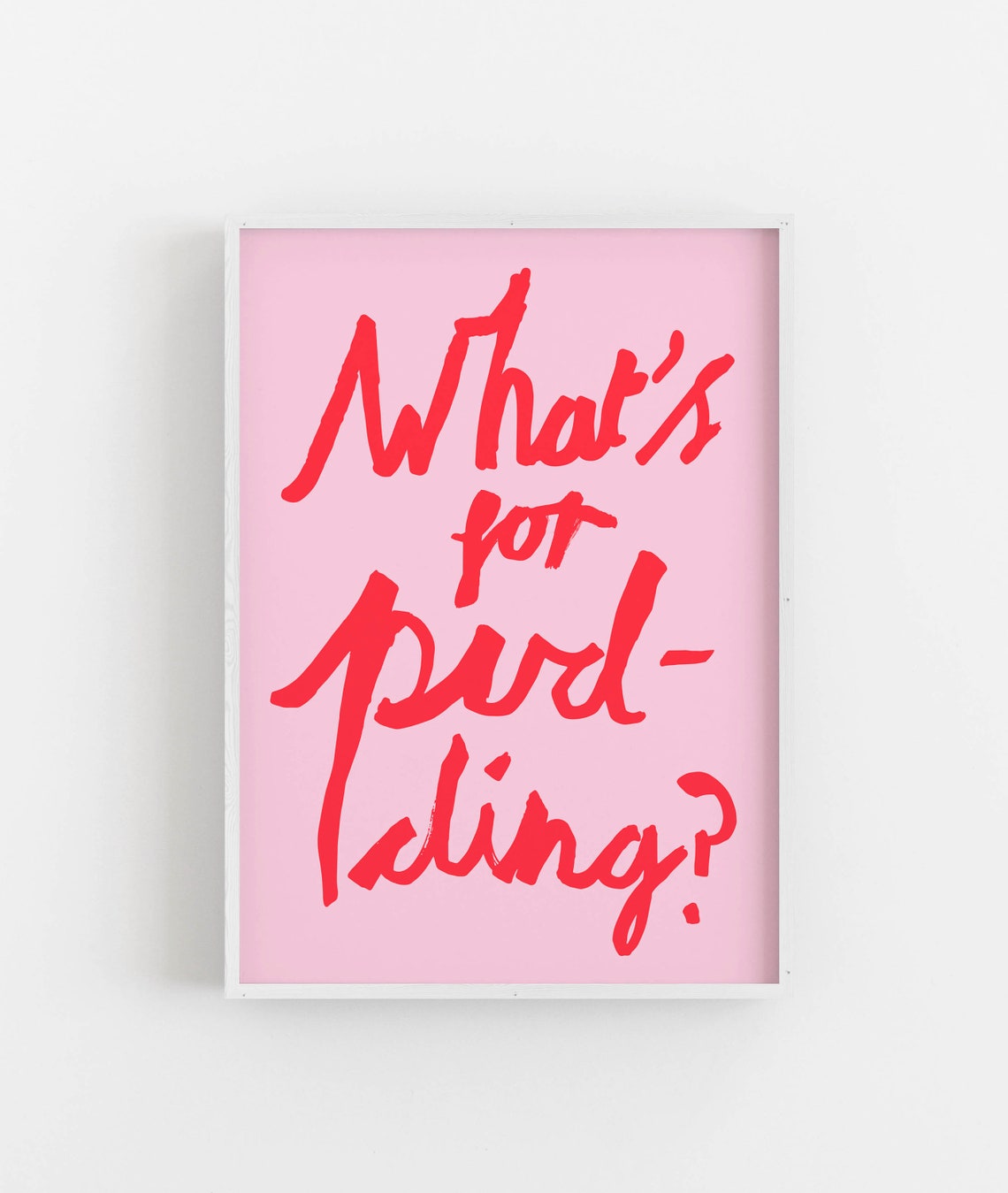 Whats For Pudding Funny Red Script Pink Kitchen Wall Decor Poster - Image 2