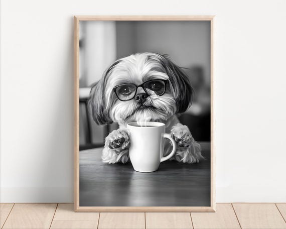 Shih Tzu Dog Drinking Coffee Wearing Glasses Poster Or Canvas Funny Kitchen Wall Art Lover Humor Cute Animal Decor Lovers