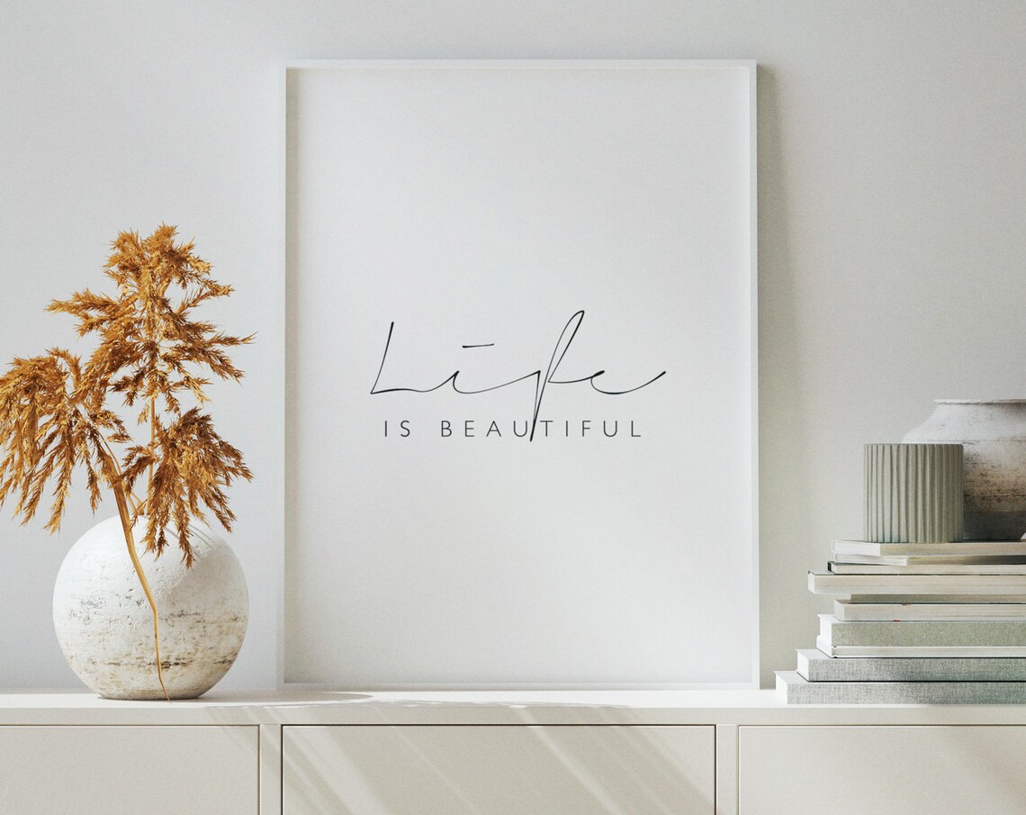 Life Is Beautiful Quote Art Print, Nordic Style - Image 3