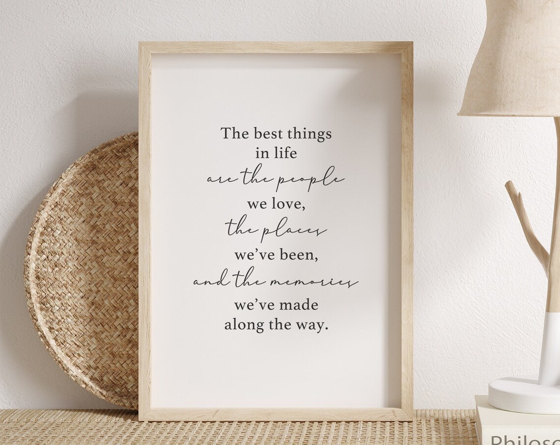 The Best Things In Life Family Quotes Art Print