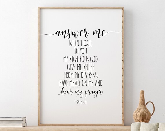 Answer Me When I Call Psalm 4:1 Prayer Scripture Calligraphy Poster