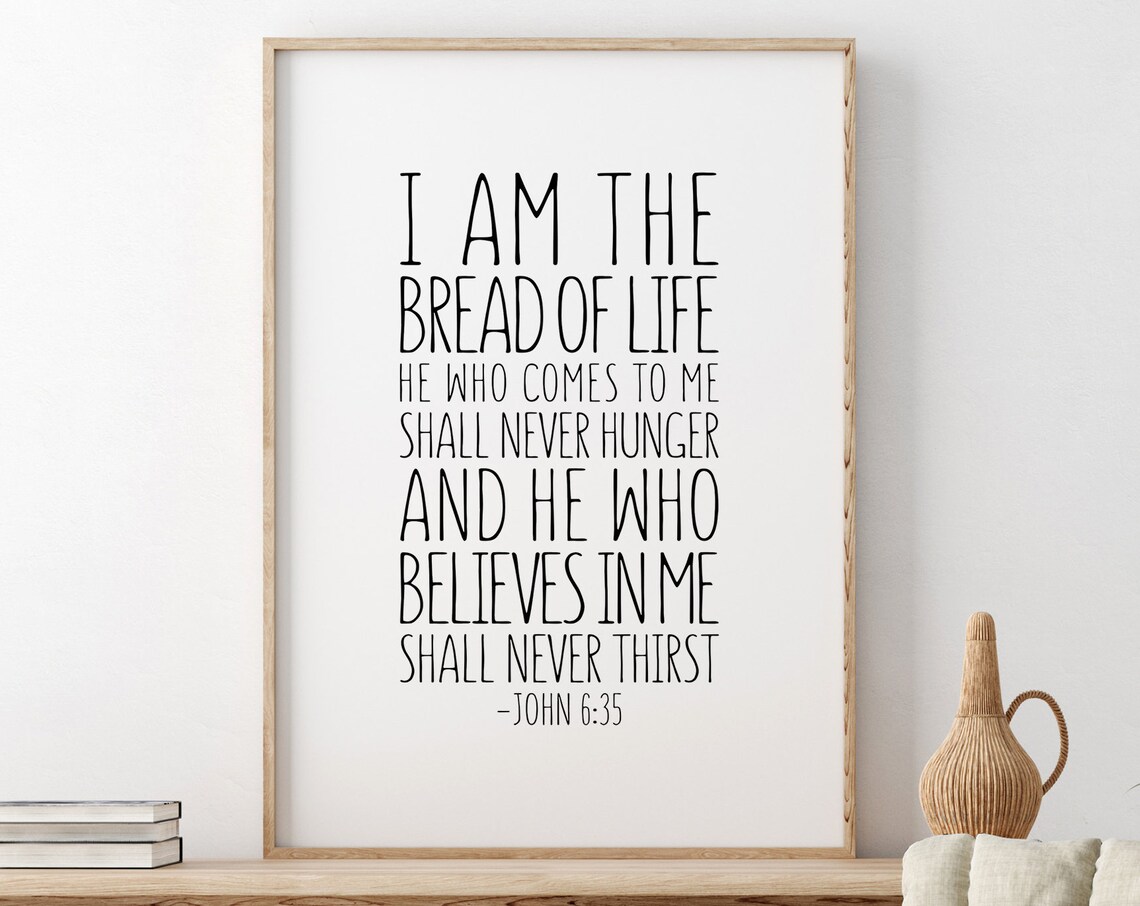 I Am The Bread Of Life John 6:35 Tall Typography Scripture Poster