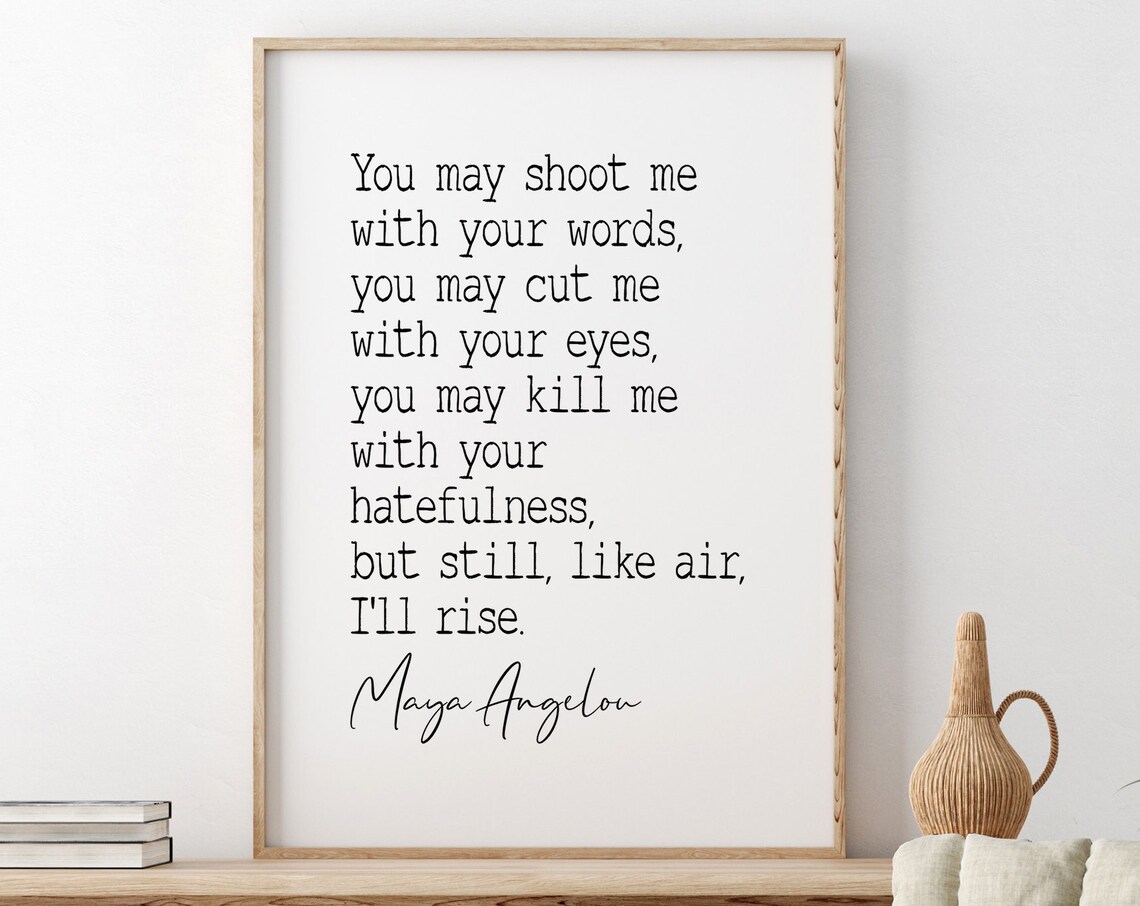 Maya Angelou Still Like Air I'll Rise Typewriter Quote Art Poster