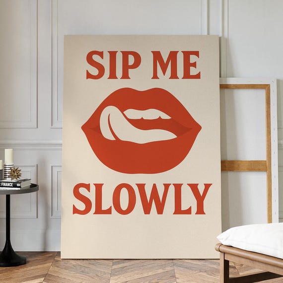 Sip Me Slowly Retro Lips Canvas Art Bold Flirty Kitchen Or Bar Wall Decor With Pop Style