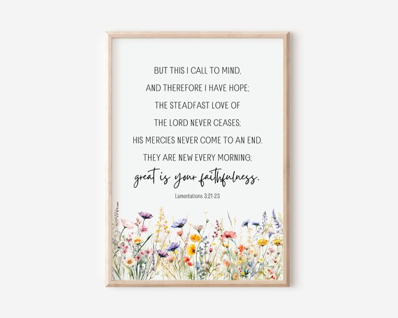 Lamentations 32123 Steadfast Love Of The Lord Never Ceases Bible Verse Wall Art Christian Gift Scripture Print Watercolor Wildflowers