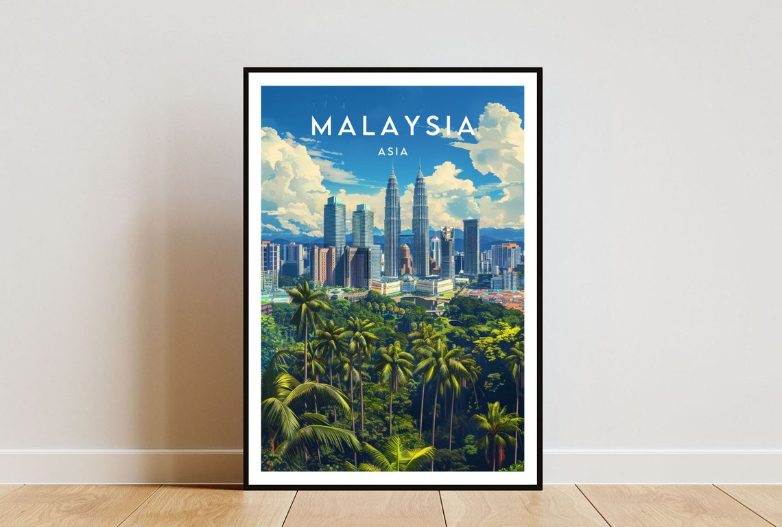 Malaysia Travel Print Asia Travel Poster Malaysia Poster Travel Wall Art Malaysia Print Malaysia Kuala Lumpur Malaysia Wall Art