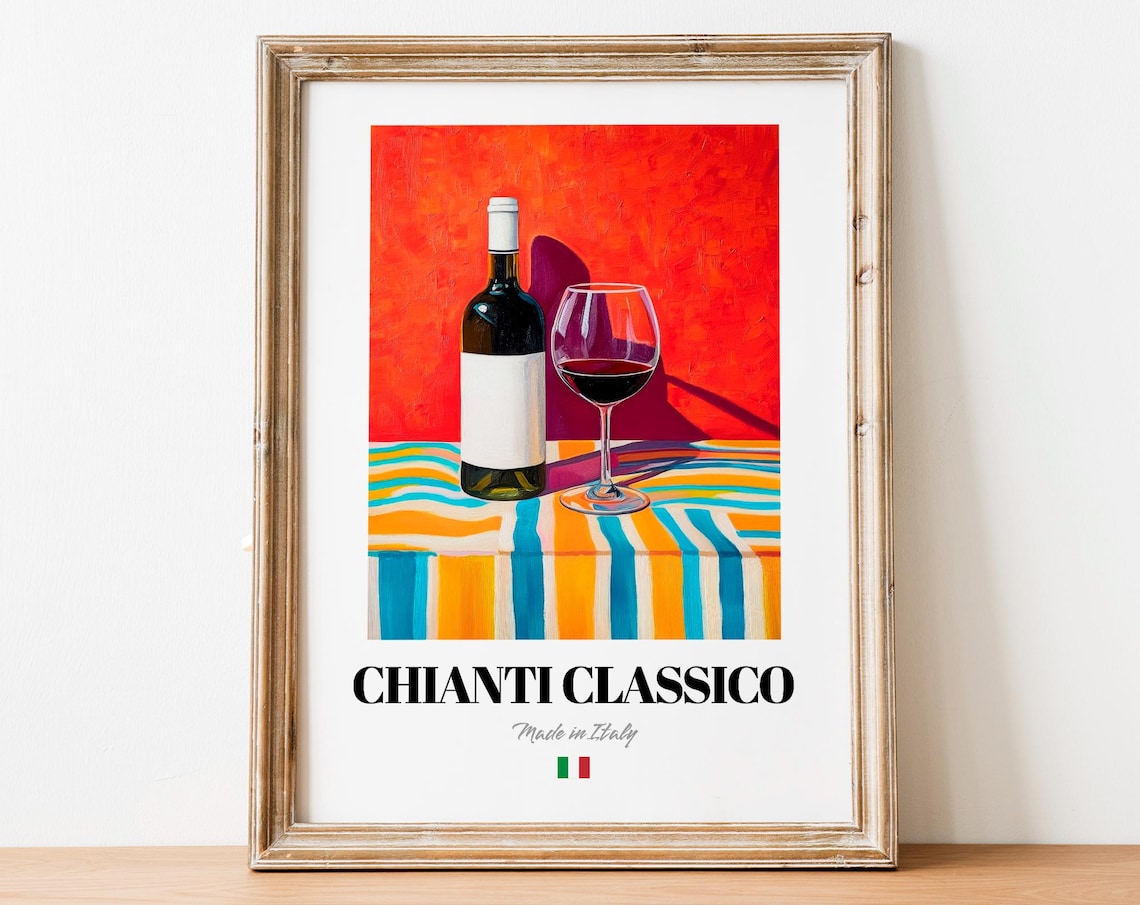 Chianti Classico Made in Italy Tuscan Red Wine Bottle Glass Poster