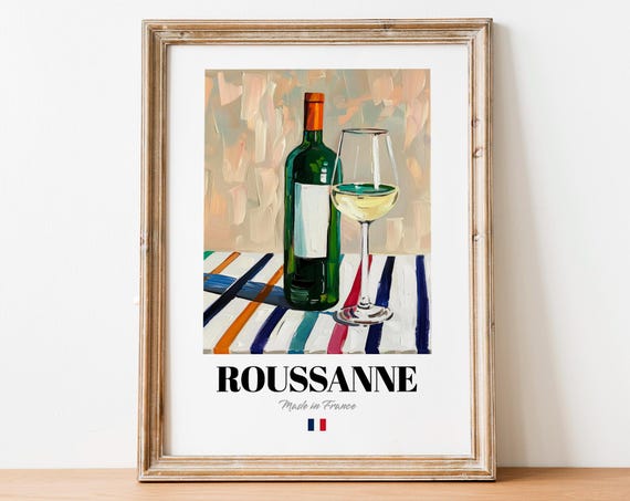 Roussanne White Wine Bottle and Glass French Still Life Poster
