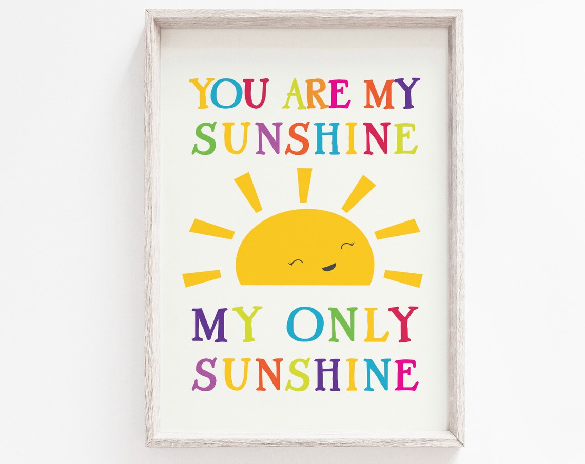 You Are My Sunshine Nursery Rainbow Sun Kids Room Decor Art Print