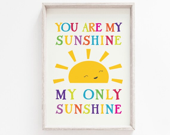 You Are My Sunshine Nursery Rainbow Sun Kids Room Decor Art Print