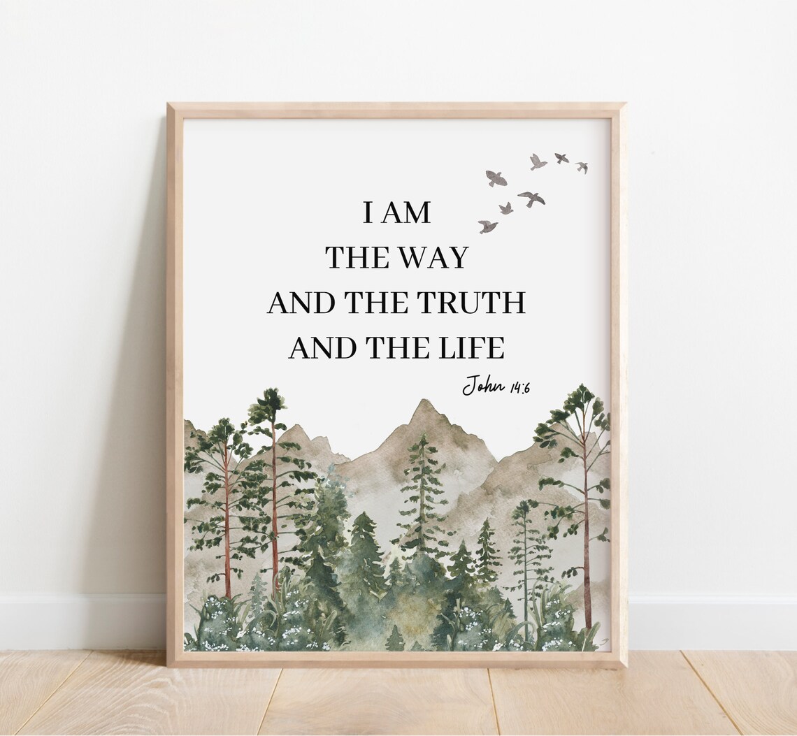 John 14 6 I Am The Way The Truth The Life Watercolor Mountain Print