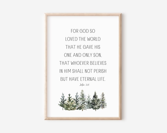 John 3:16 For God So Loved The World Bible Verse Trees Poster