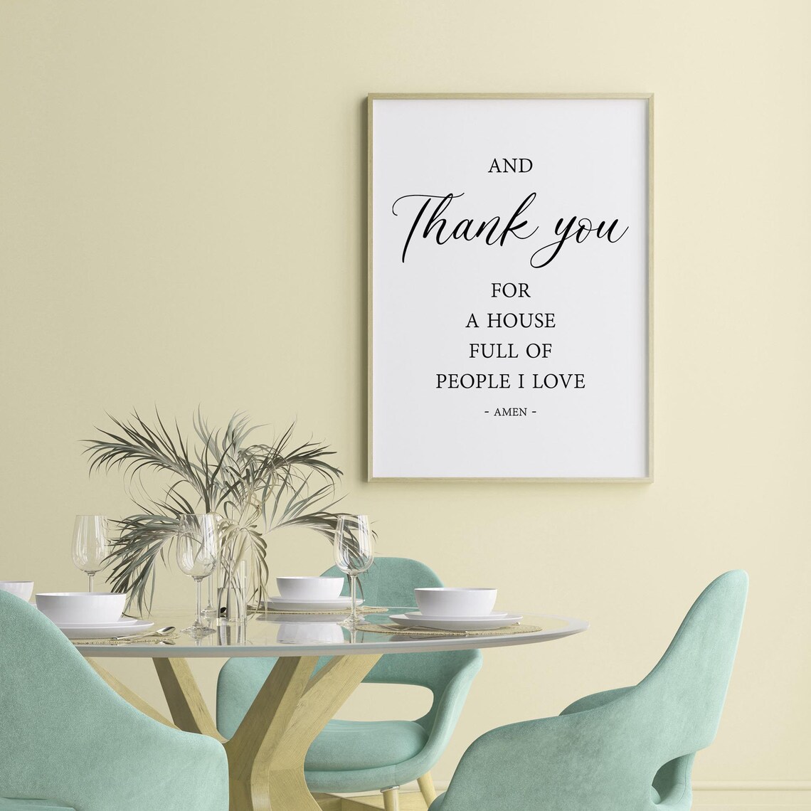 And Thank You For A House Full Of People I Love Faith Poster - Image 2