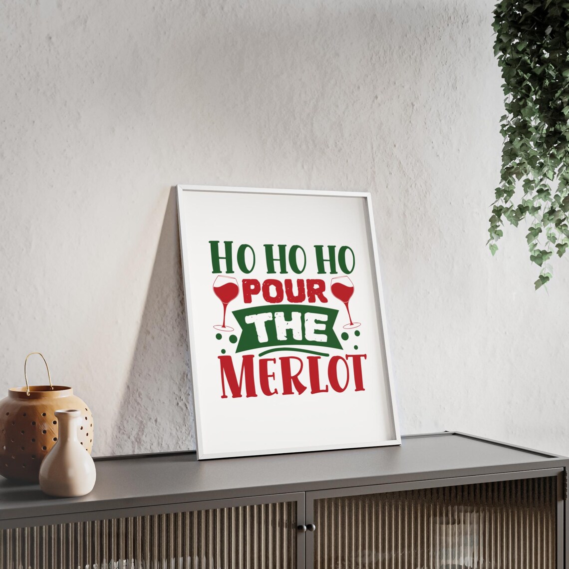 Ho Ho Ho Pour The Merlot Funny Wine Christmas Holiday Party Poster