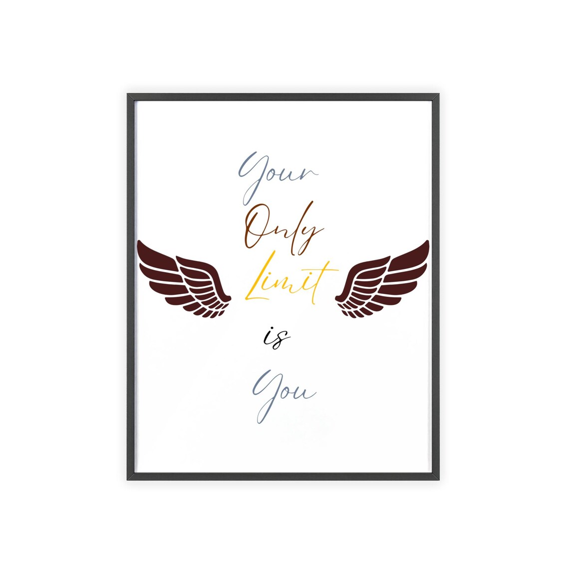 Your Only Limit Is You Maroon Angel Wings Script Quote Poster - Image 3