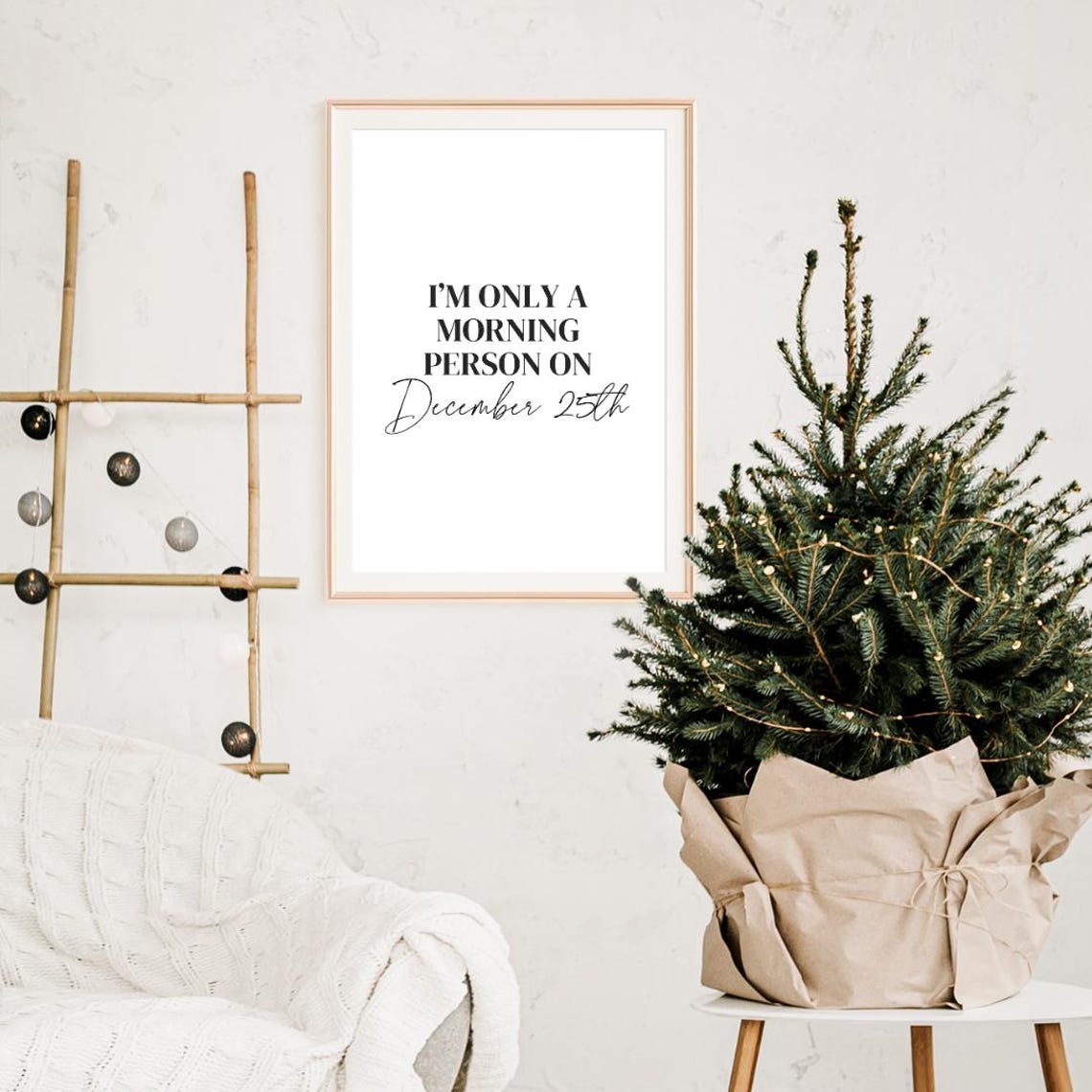 Only A Morning Person On December 25th Funny Christmas Quote Poster - Image 2