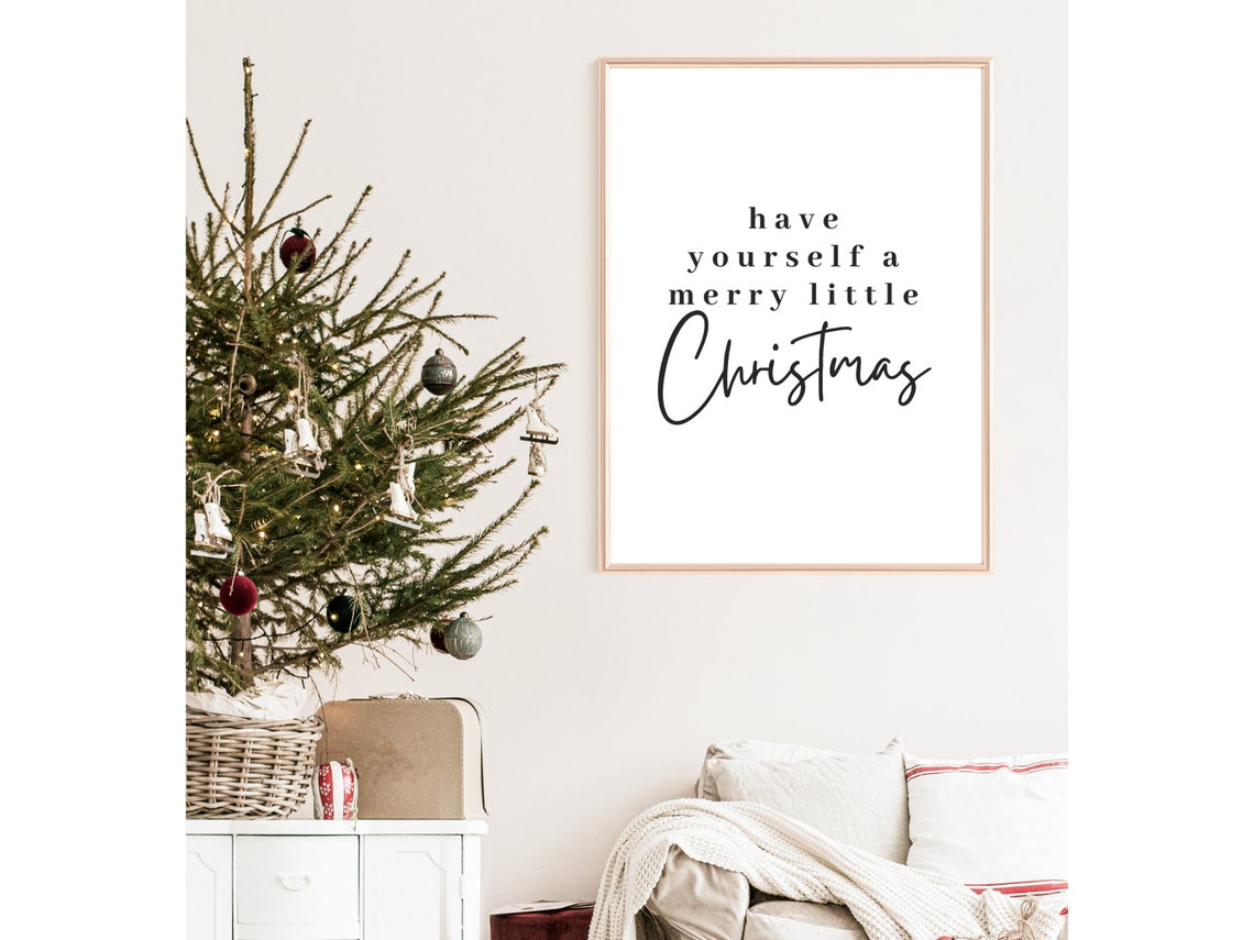 Have Yourself A Merry Little Christmas Quote Script Typography Poster - Image 2