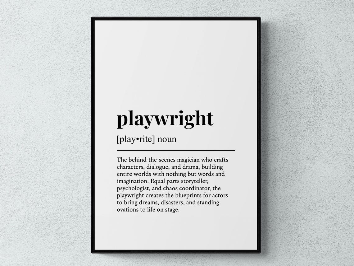 Playwright Funny Definition Job Work Gift Wall Art Print