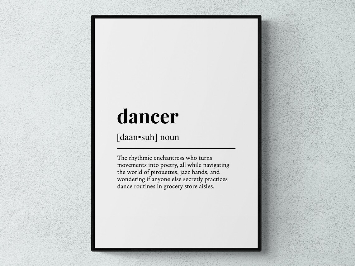 Dancer Funny Definition Typographic Art Print