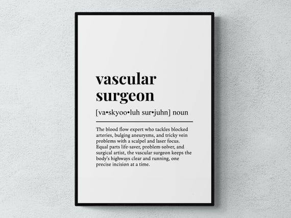Vascular Surgeon Funny Definition Job Work Gift Wall Art Print