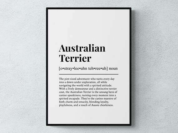 Australian Terrier Funny Definition Dog Wall Art Print