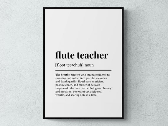 Flute Teacher Funny Definition Job Work Gift Wall Art Print