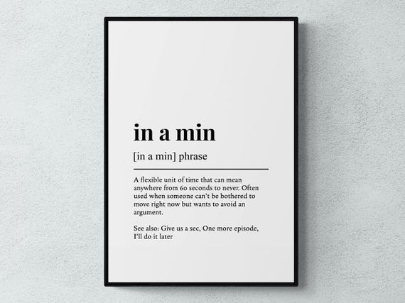 In A Min British Phrase Wall Art Print