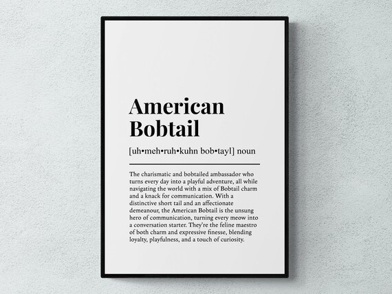 Bobtail Cat Funny Definition Wall Art Print