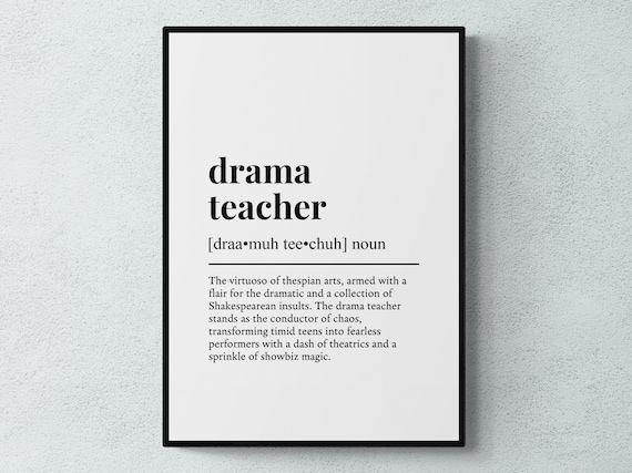 Drama Teacher Funny Definition Gift Poster Print