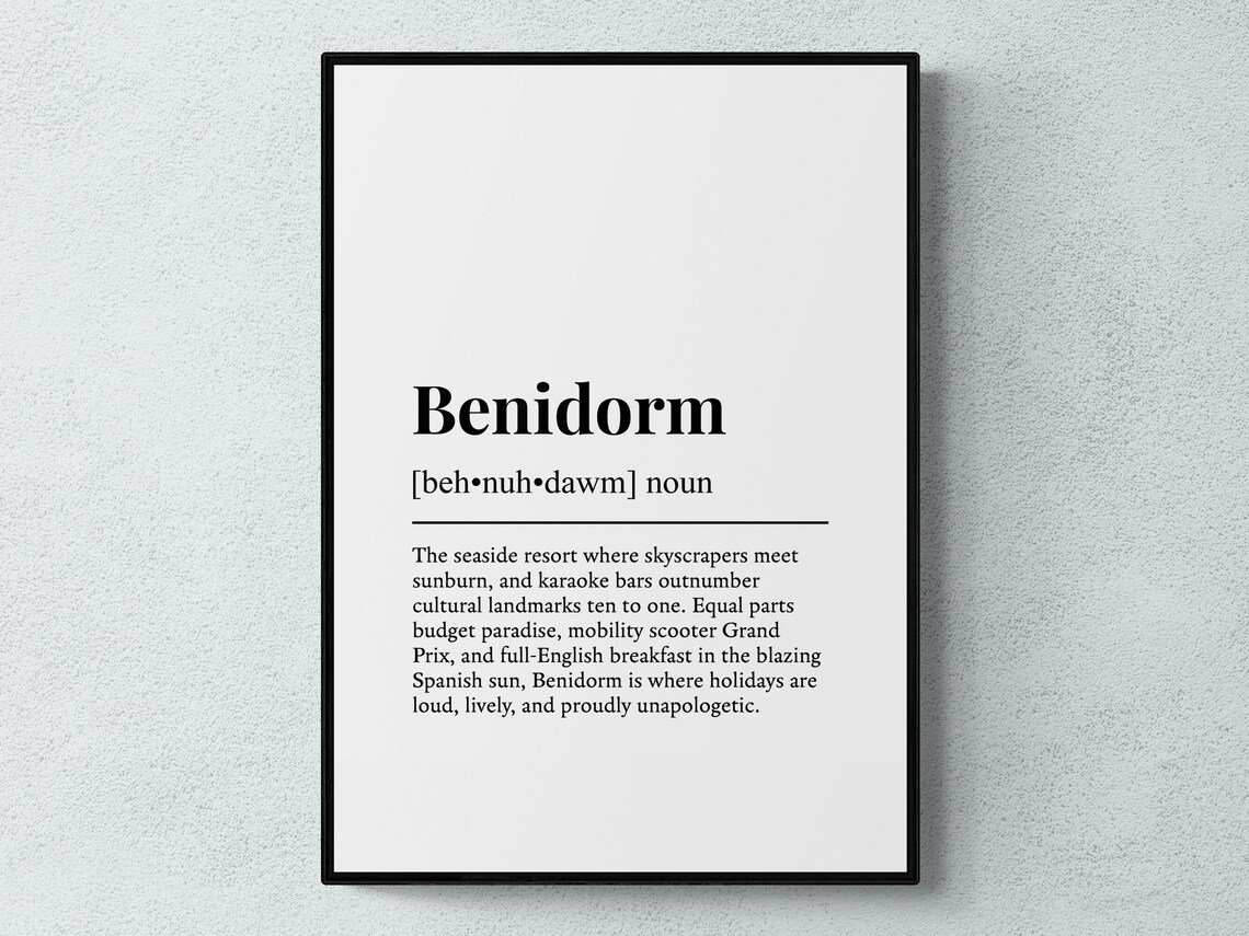 Benidorm Funny Definition Spain Travel Poster
