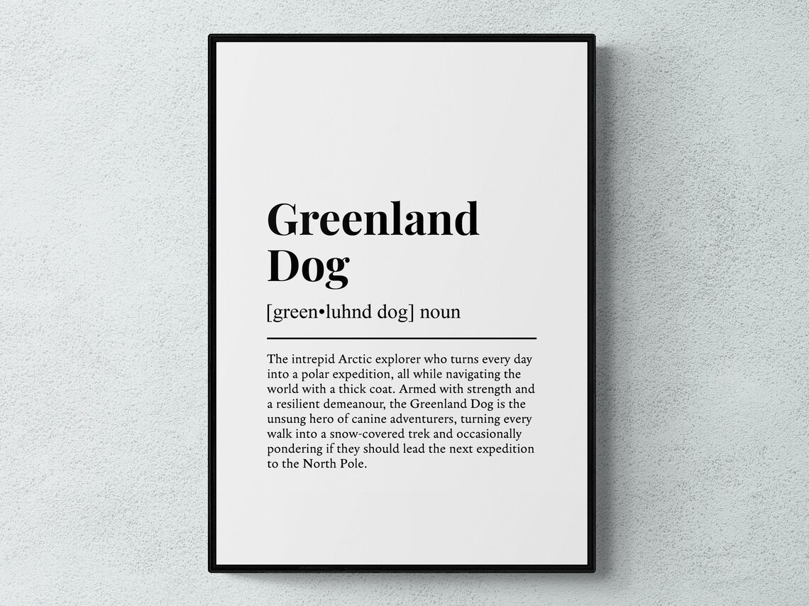 Greenland Dog Funny Definition Art Print