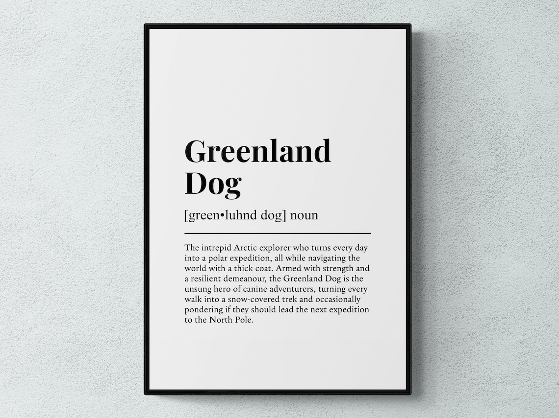 Greenland Dog Funny Definition Wall Art Print