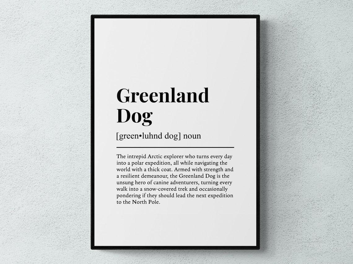 Intrepid Greenland Dog Funny Dictionary Definition Gift Poster