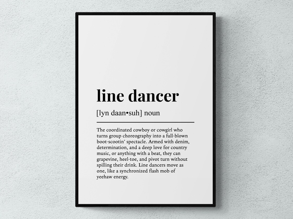 Line Dancer Funny Definition Dance Gift Wall Art Print