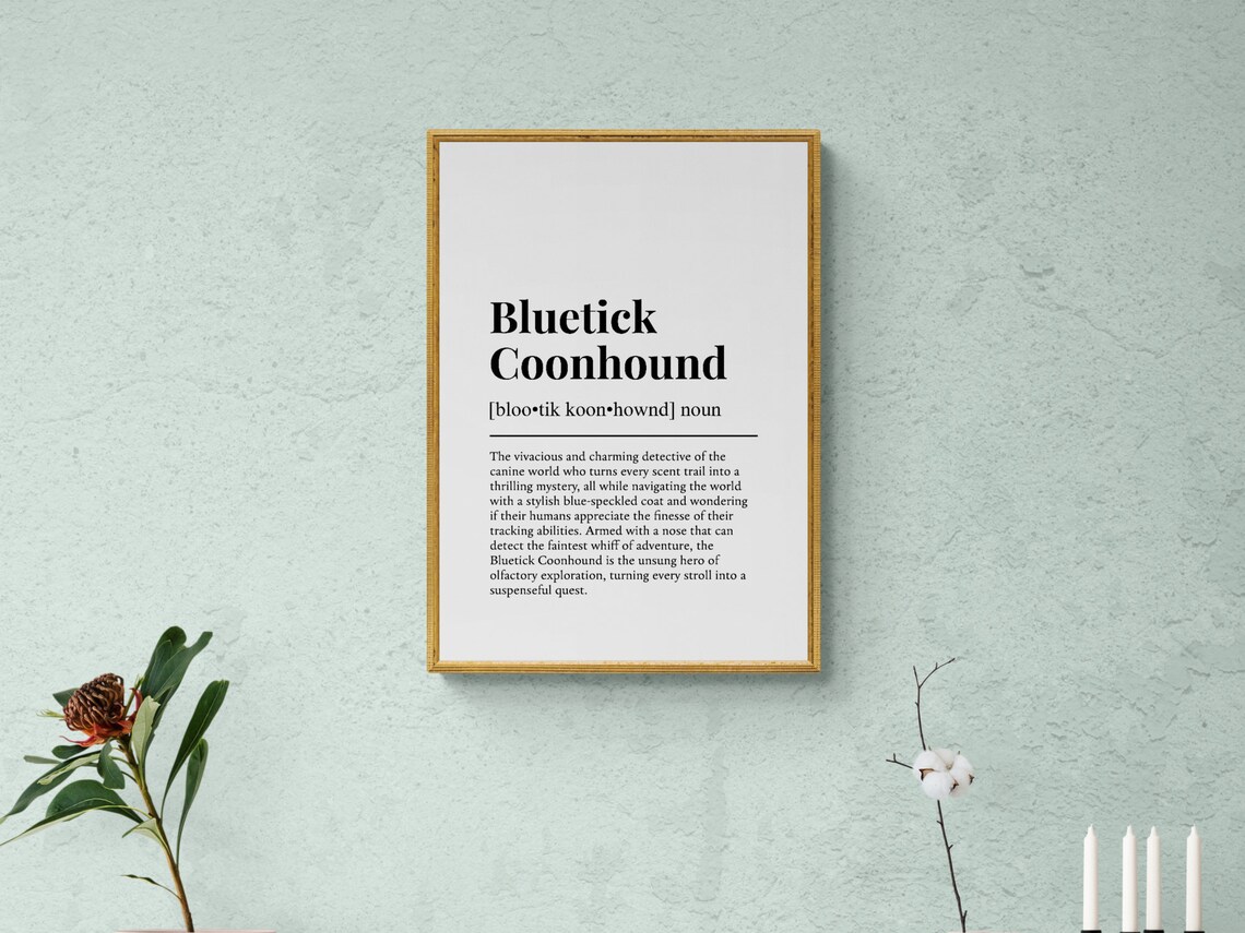 Bluetick Coonhound Funny Definition Art Print - Image 2