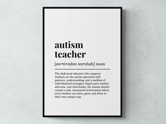 Autism Teacher Funny Definition Job Work Gift Wall Art Print