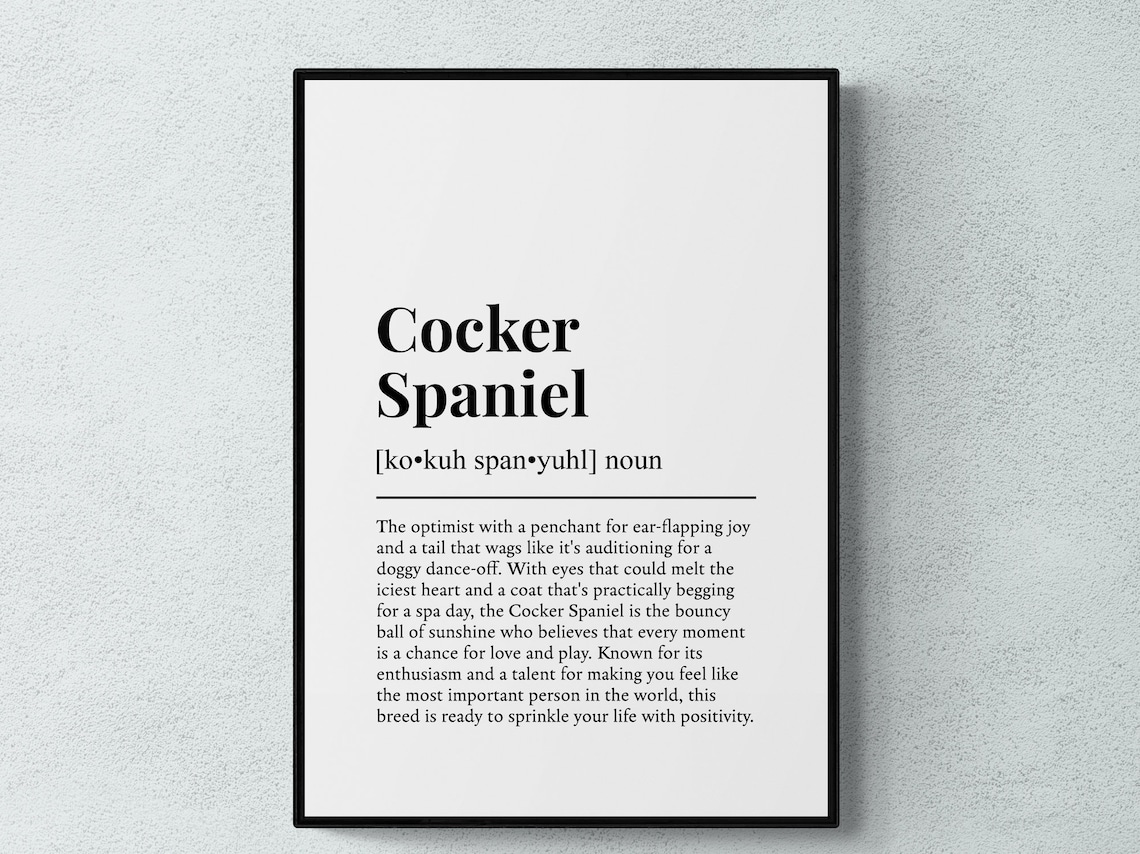 Cocker Spaniel Funny Definition Poster Print