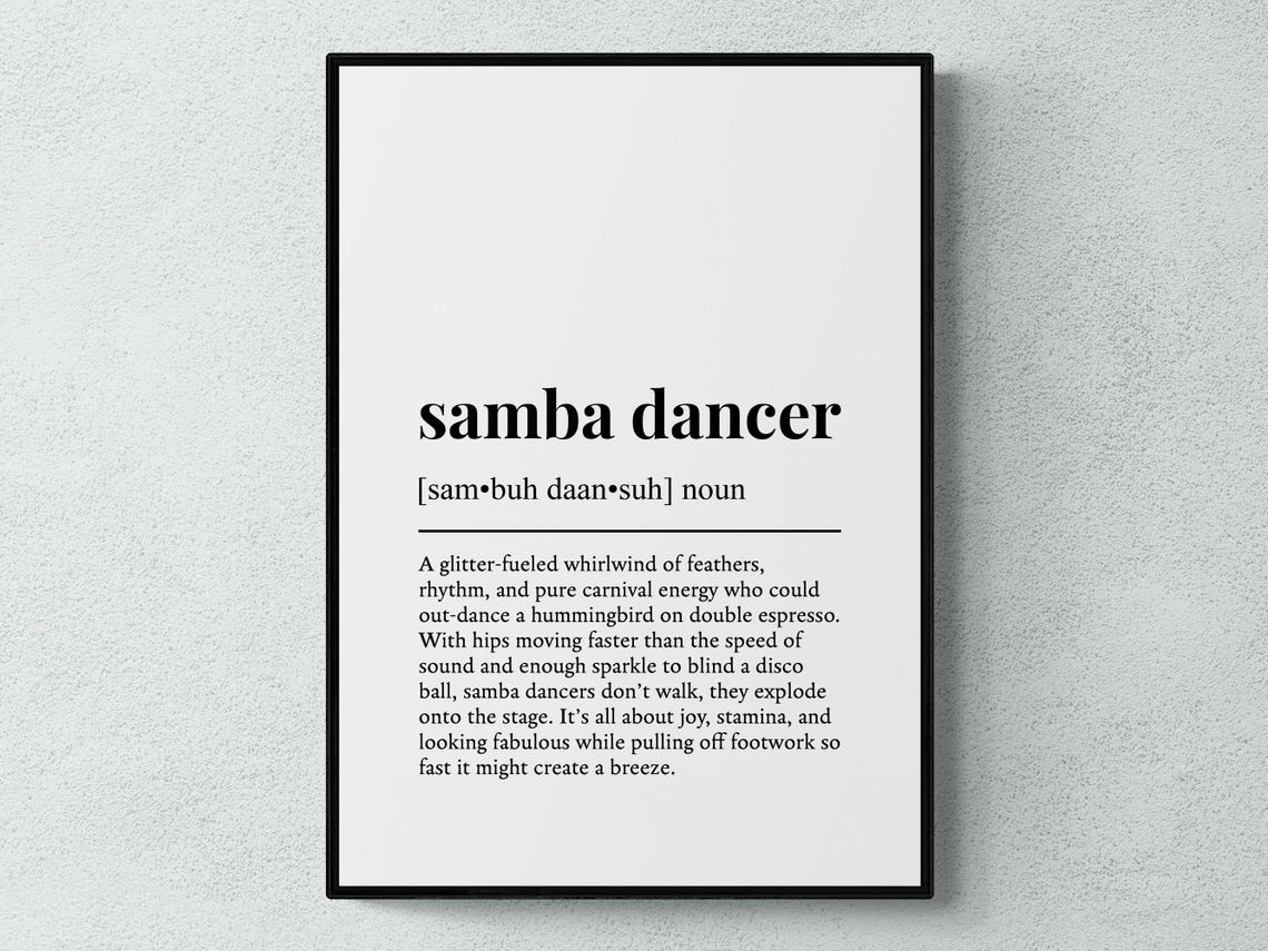 Samba Dancer Funny Dictionary Definition Minimalist Carnival Poster
