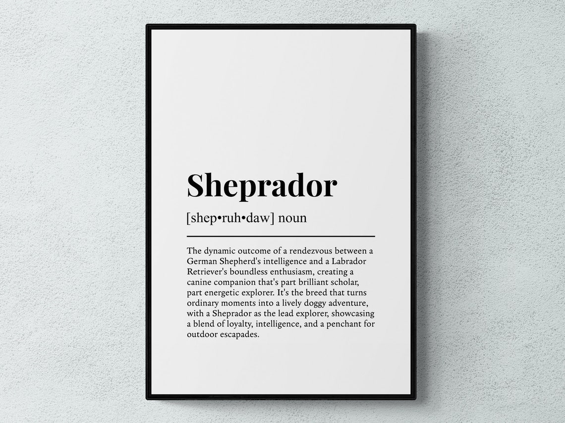 Sheprador Funny Dictionary Definition Dog Breed Owner Gift Print