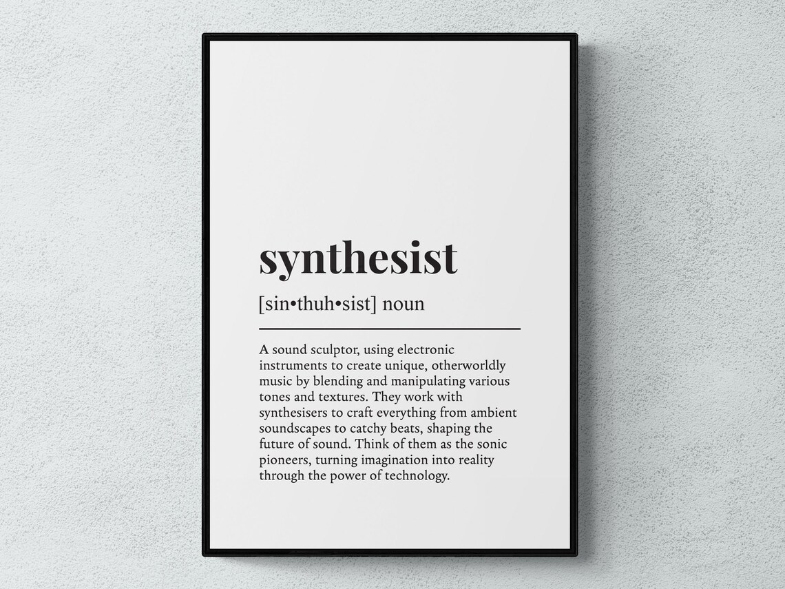 Synthesist Funny Definition Hobby Gift Wall Art Print