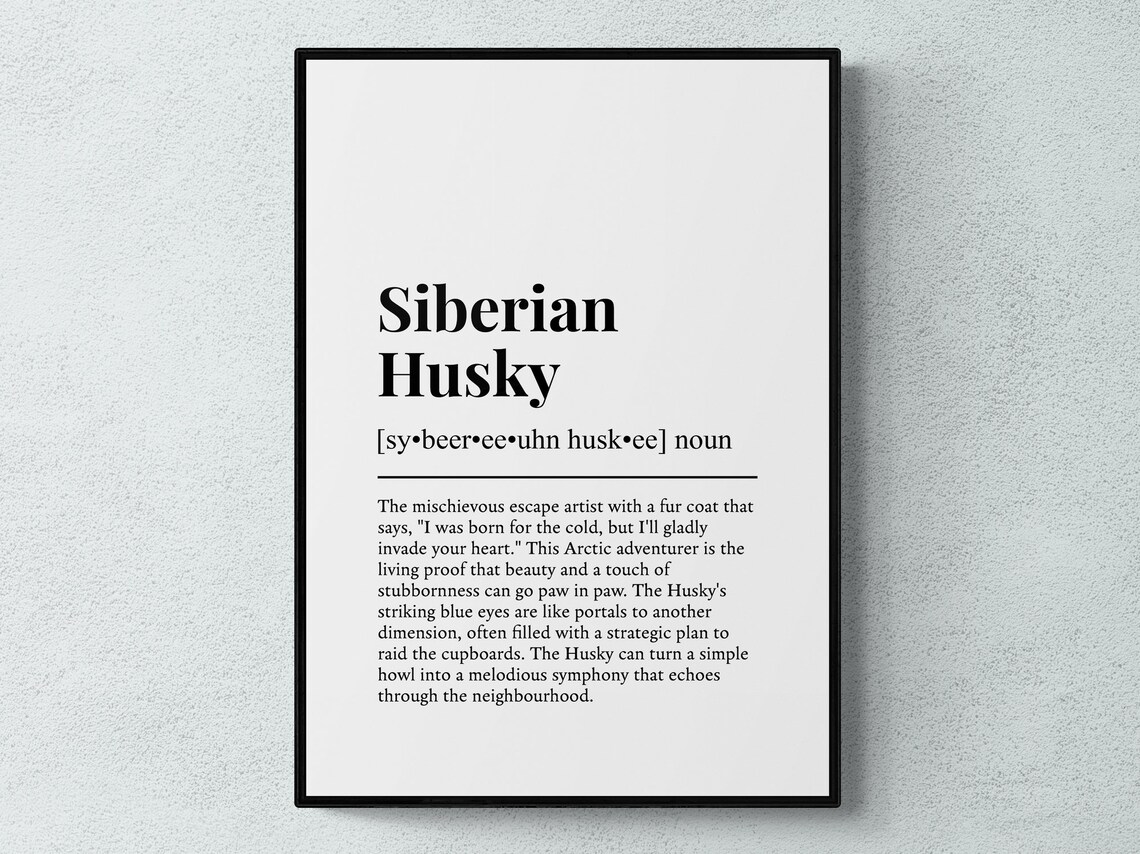Siberian Husky Funny Definition Wall Art Print