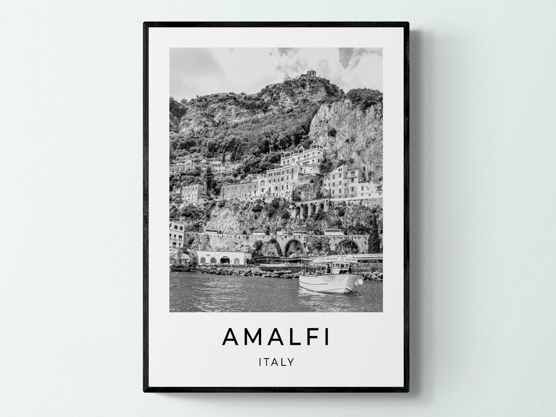 Amalfi Italy Cliffside Town Harbor Boat Black And White Travel Poster