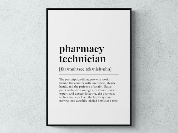 Pharmacy Technician Funny Definition Job Gift Print
