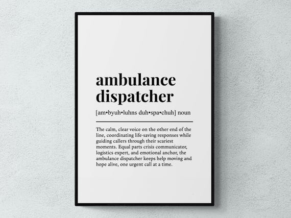 Ambulance Dispatcher Funny Definition Job Work Gift Wall Art Print