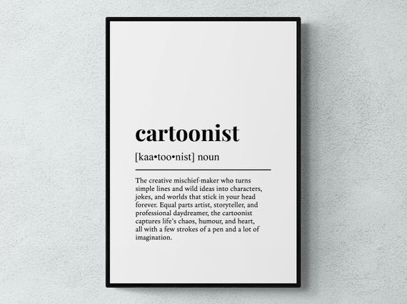 Cartoonist Funny Definition Job Work Gift Wall Art Print