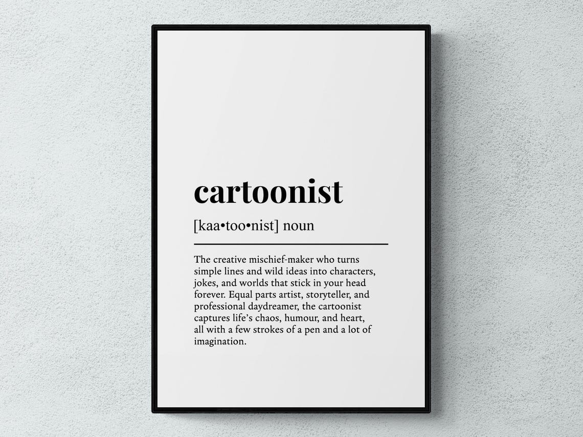 Cartoonist Funny Definition Job Work Gift Wall Art Print