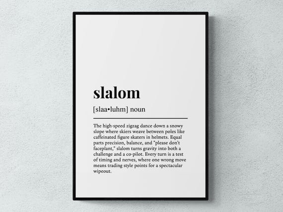 Slalom Funny Definition Sport Gift Wall Art Print