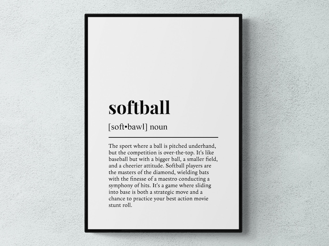 Funny Softball Definition Sport Gift Art Print