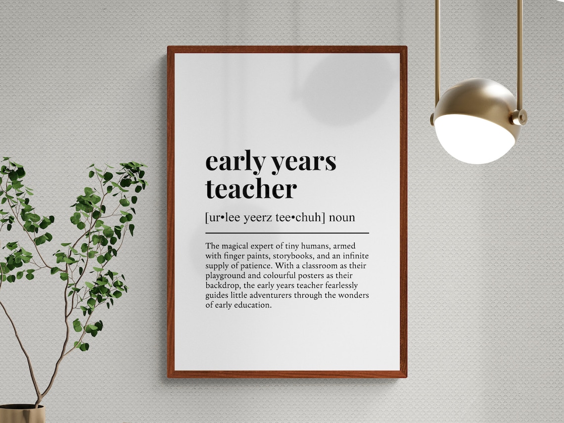 Early Years Teacher Funny Definition Job Work Gift Wall Art Print - Image 3